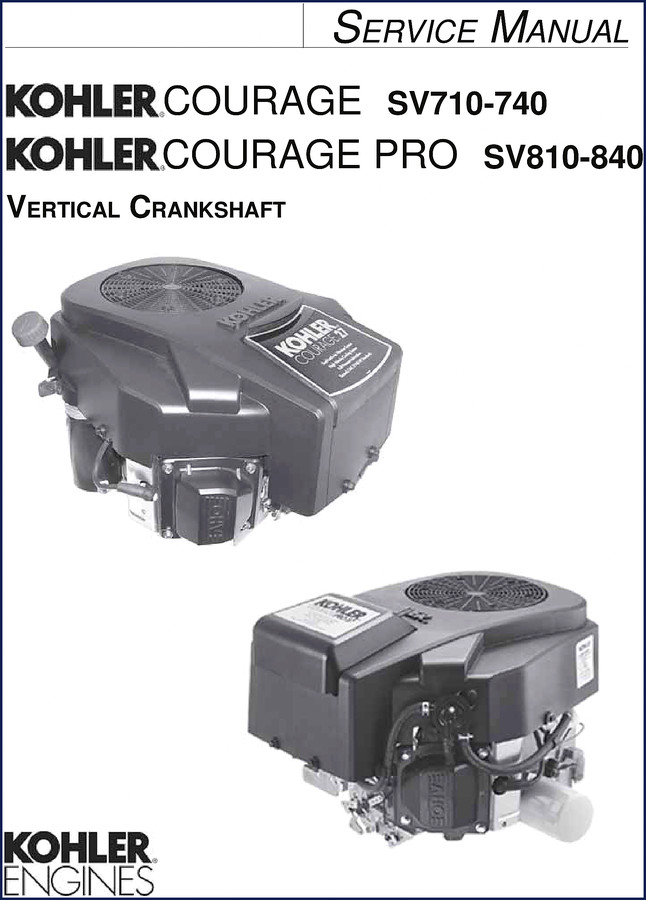 Kohler SV710-740 and SV810-840 service manual cover showing Courage and Courage Pro vertical crankshaft engines