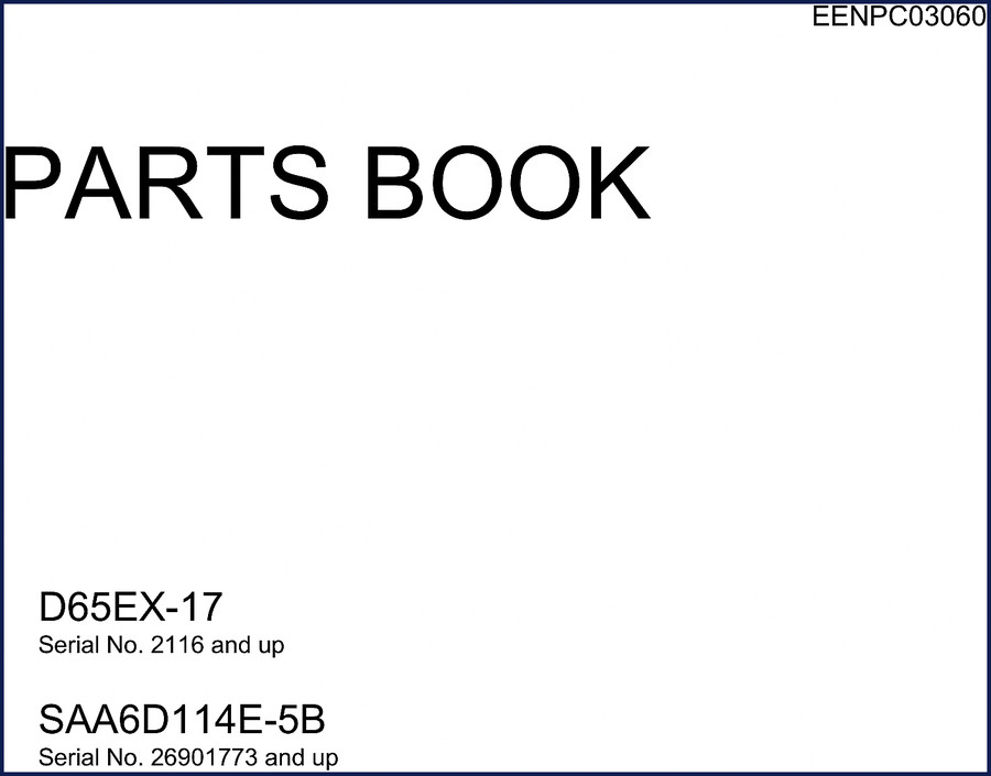 Komatsu D65EX-17 SAA6D114E-5B Parts Catalog cover page