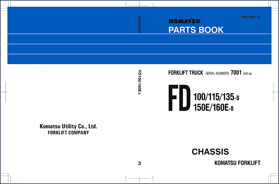 Komatsu FD100-8 FD115-8 FD135-8 FD150E-8 FD160E-8 Parts Catalog cover - 673 pages OEM factory parts book