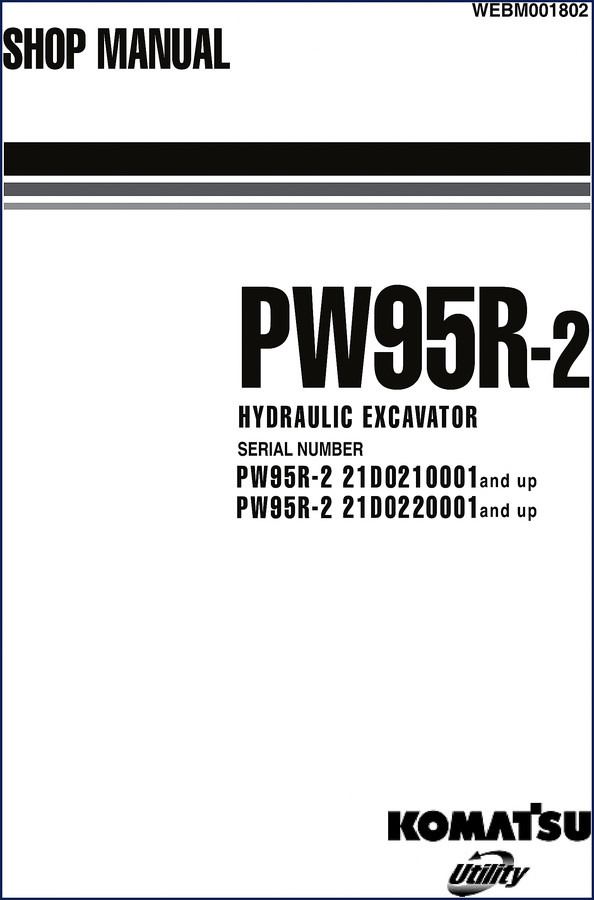 Komatsu PW95R-2 workshop manual cover showing hydraulic excavator and serial number range 21D0210001 and up