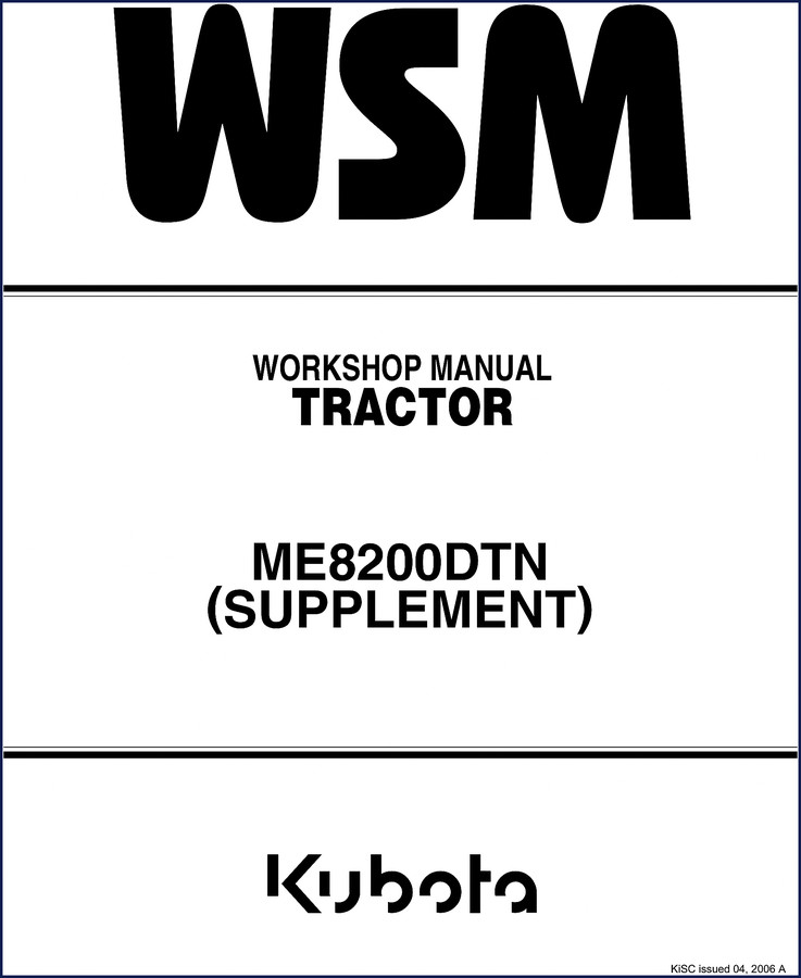 Kubota ME8200DTN supplement workshop manual 2006 192 pages