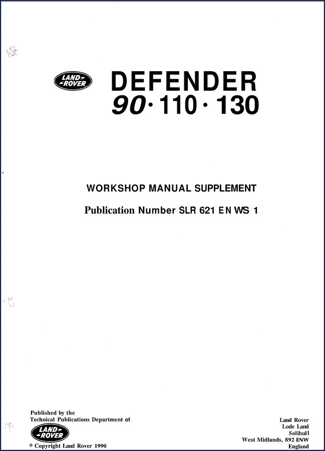Land Rover 90 and 110 Workshop Manual - 618 pages OEM factory repair manual