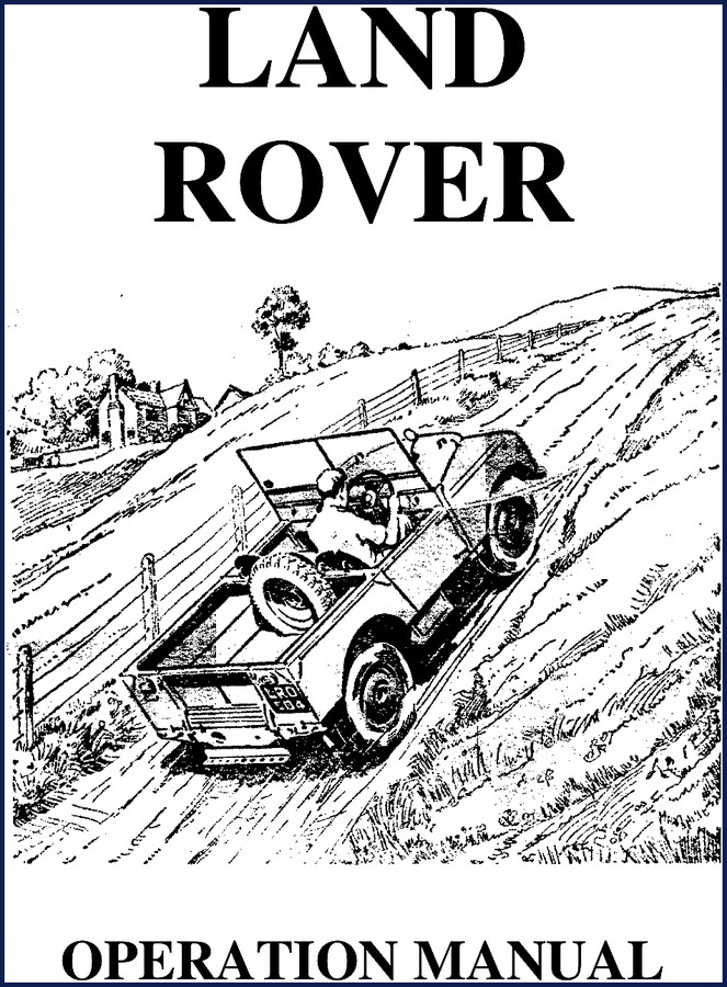 Land Rover Standard vehicle, Station wagon, Welding outfit vehicle User Manual 1948-51 - front cover