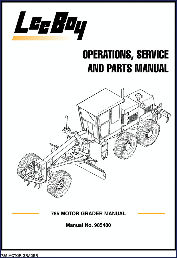 Leeboy 785 Operators Manual cover showing grader and manual number 985480