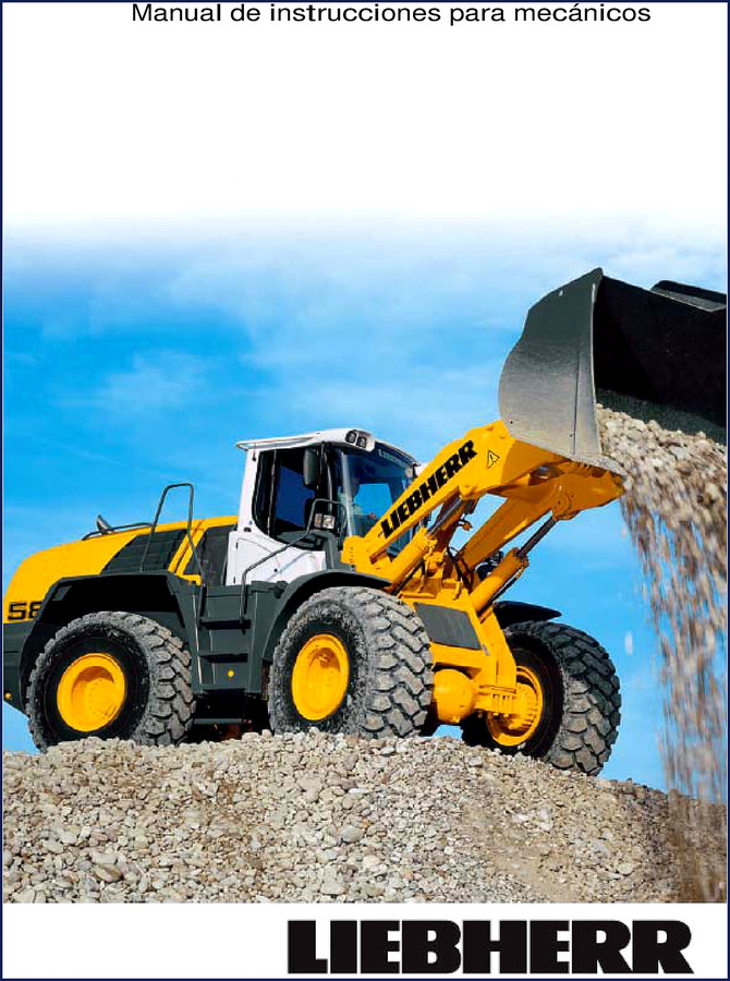 Liebherr L566 L576 L580 Technical Manual cover – factory OEM documentation for wheel loader adjustment