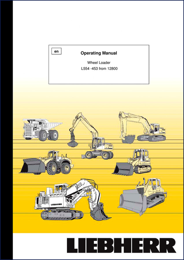 Liebherr-werk Bischofshofen L554 User Manual cover – 2005 operating manual for wheel loader