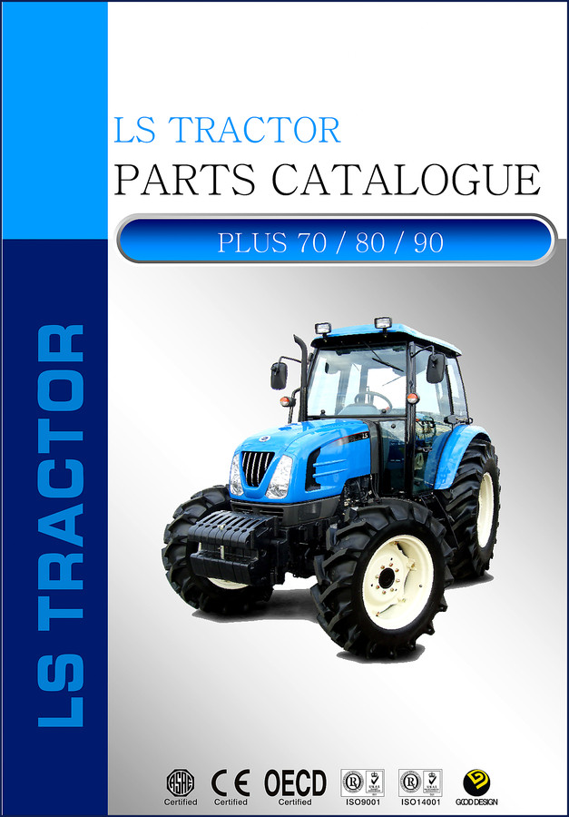 LS Tractor PLUS 70, PLUS 80, PLUS 90 Parts Catalog cover page showing ASAE, CE, OECD certifications