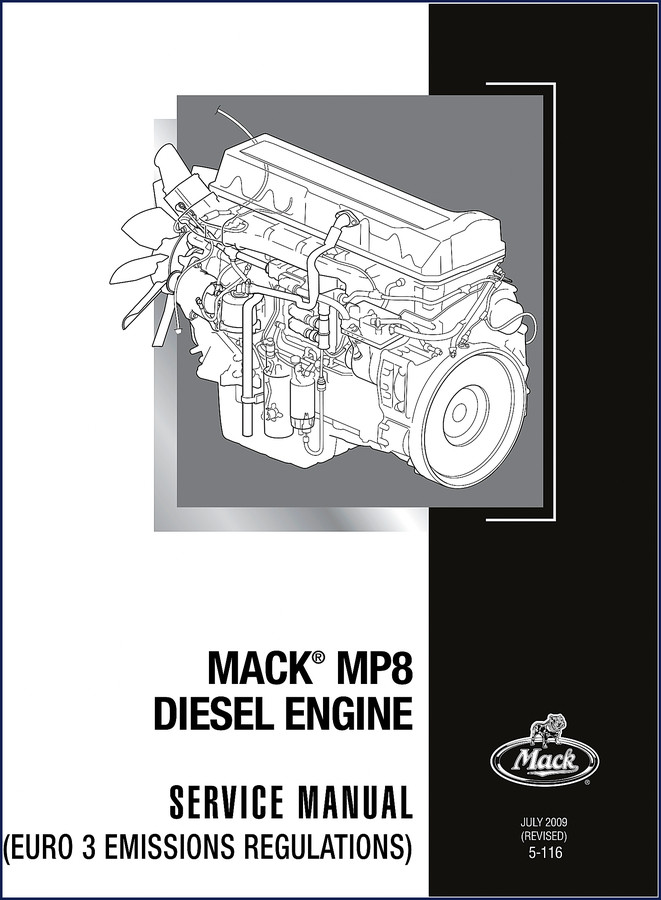 Mack MP8 2009 Service Manual cover page showing diesel engine diagram and Mack logo