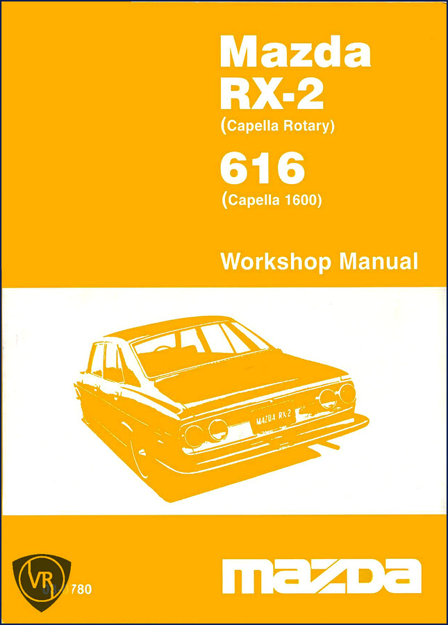 Mazda RX-2 616 1970 Workshop Manual cover showing rotary engine and sedan diagram
