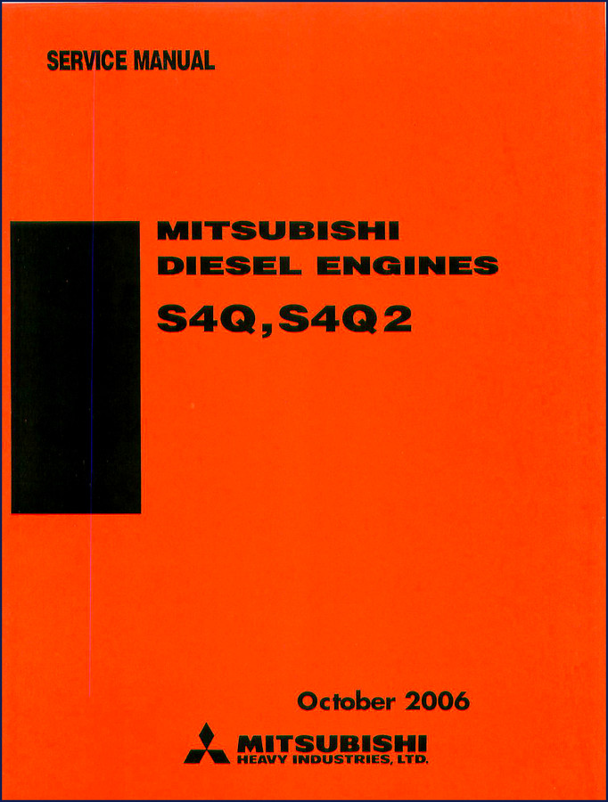 Mitsubishi S4Q, S4Q2 2006 Service Manual cover page showing diesel engine cutaway