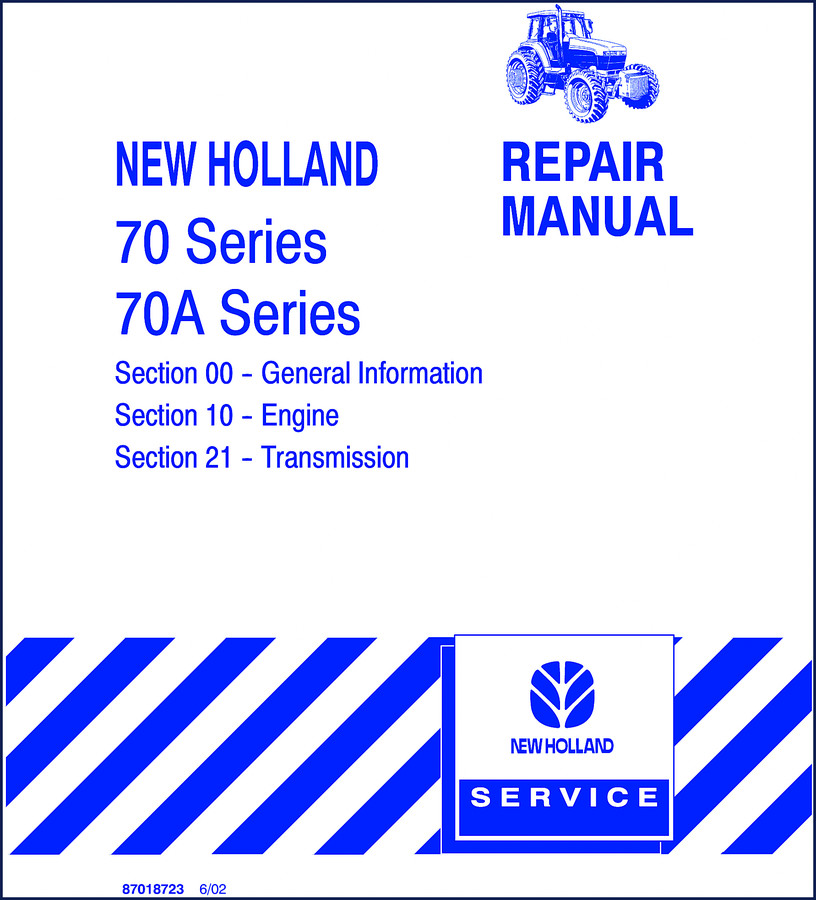 New Holland 70 Series 70A Series 2002 Repair Manual cover image