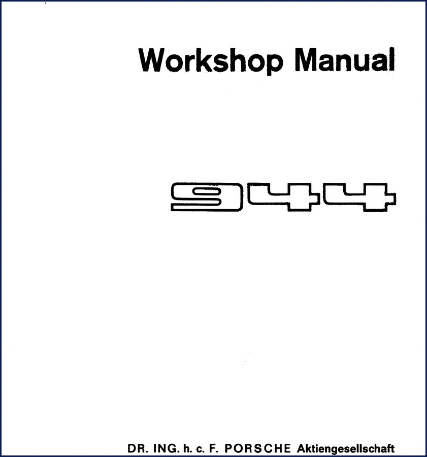 Porsche 944 1989 Workshop Manual cover showing factory specifications and repair groups