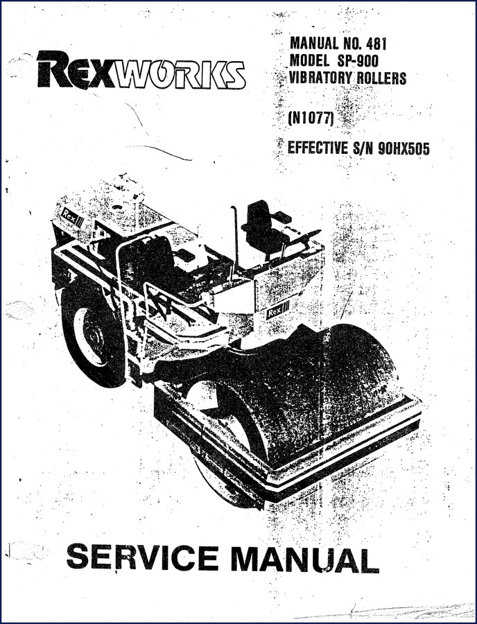 1977 Rexworks SP-900 Service Manual cover showing vibratory roller with OEM part numbers and serial range 90HX505