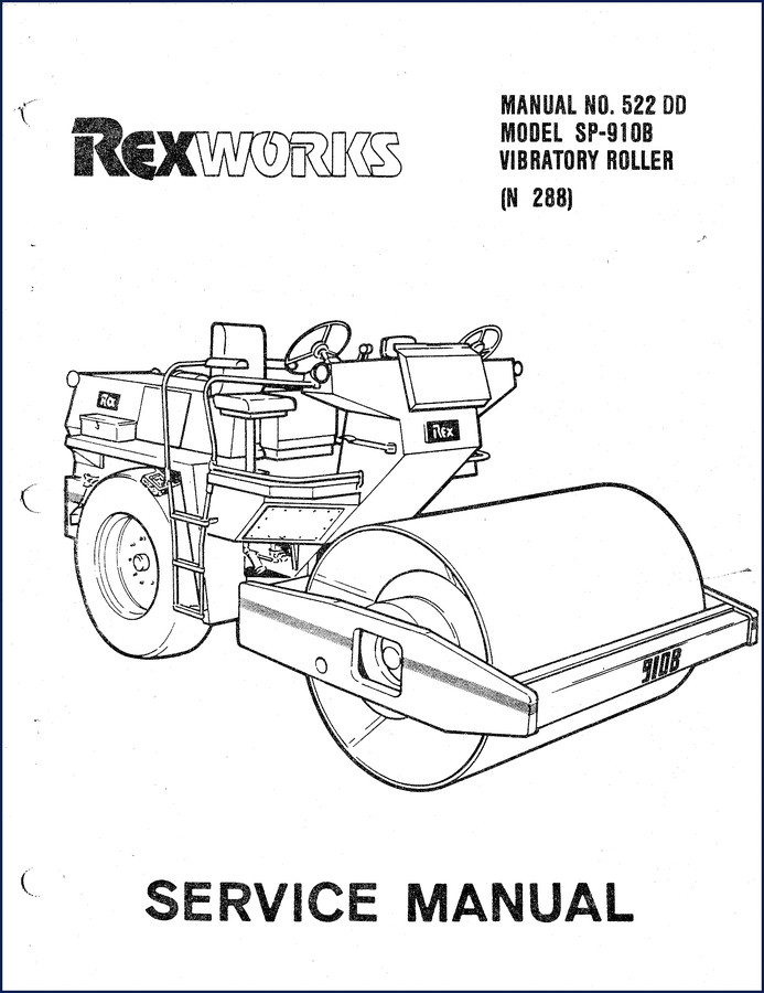 Rexworks SP-910B Vibratory Roller Service Manual cover - 169 pages OEM factory document
