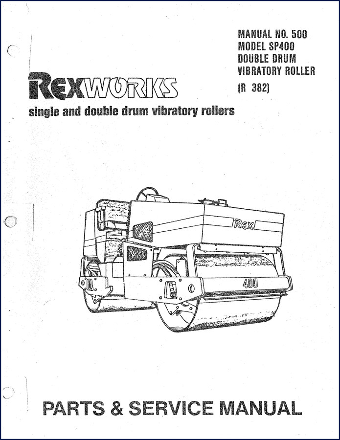 1982 Rexworks SP400 Parts Catalog cover – OEM factory manual for double drum vibratory roller