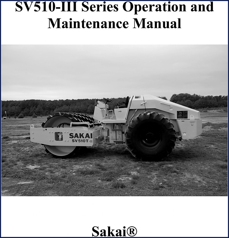 Sakai SV510-III Series Operation and Maintenance Manual cover showing compactor and manual title