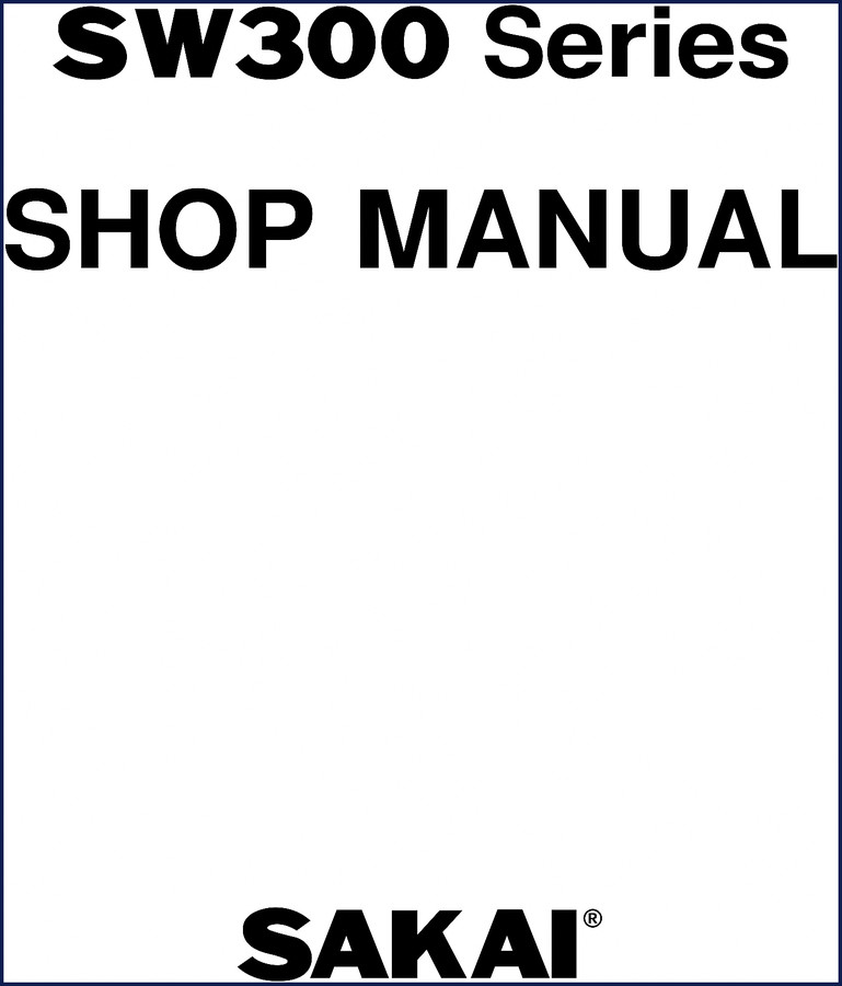 Sakai SW300 Workshop Manual cover - factory shop manual for vibrating roller repair