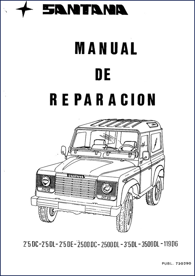 Santana 2'5 DC Repair Manual cover – 406-page OEM factory service manual for Santana 2'5 DC, 2'5 DL, 2'5 DE, 2500 DC, 2500 DL models