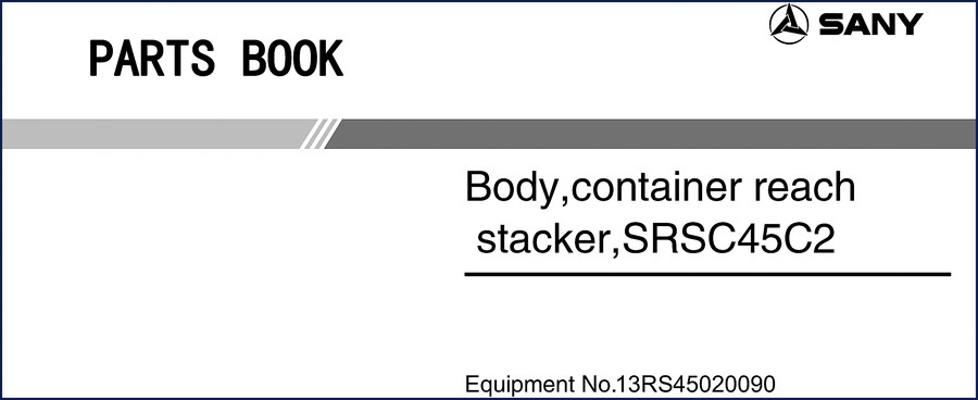 SANY SRSC45C2 Parts Catalog cover - factory OEM parts book for container reach stacker
