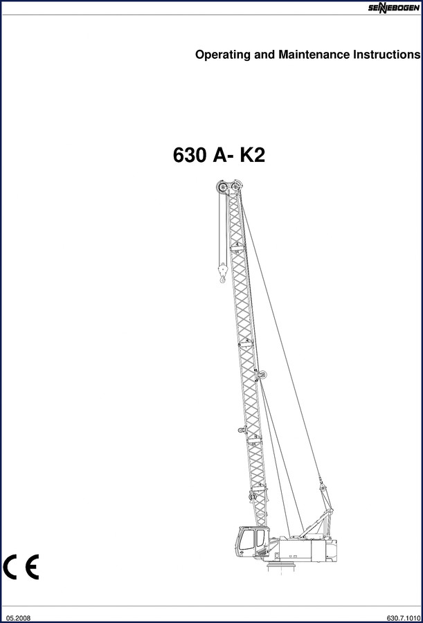 Senebogen 630 A-K2 2008 Operators Manual cover showing crane and model number