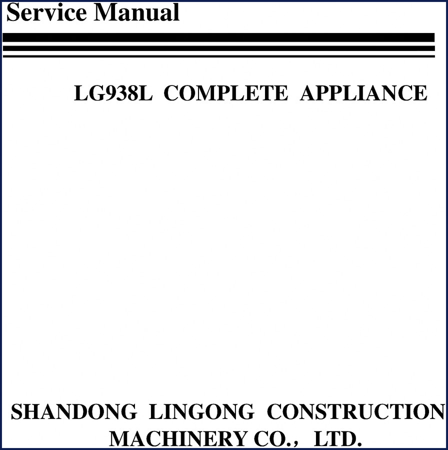 Shandong Lingong Construction Machinery LG938L 2010 Service Manual cover