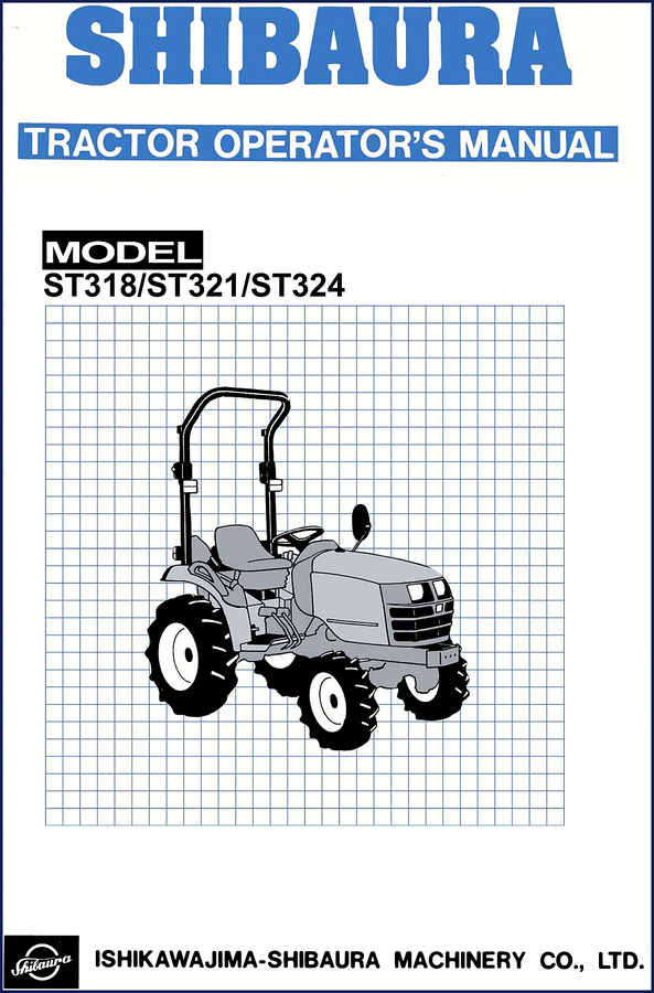 Shibaura ST318 ST321 ST324 Operators Manual factory OEM cover