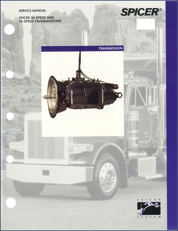 Dana Spicer 16-SPEED and 18-SPEED Service Manual – 59-page factory document showing transmission cutaway and cover