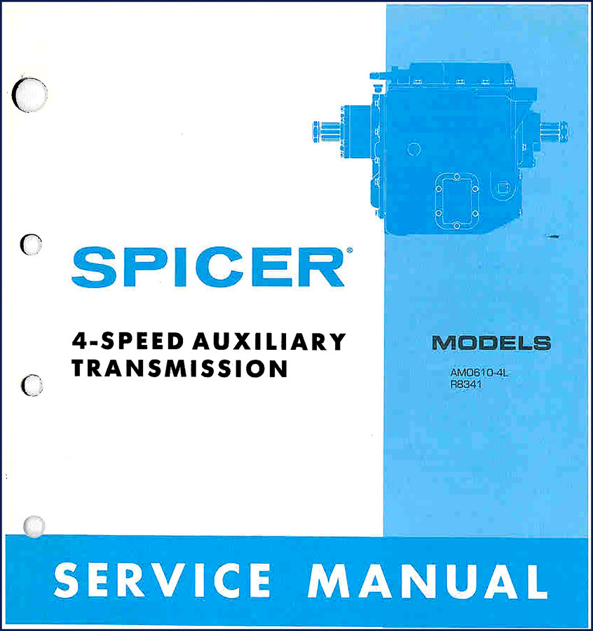 Dana Spicer AM0610-4L and R8341 4-speed auxiliary transmission service manual cover from 1968, 25 pages