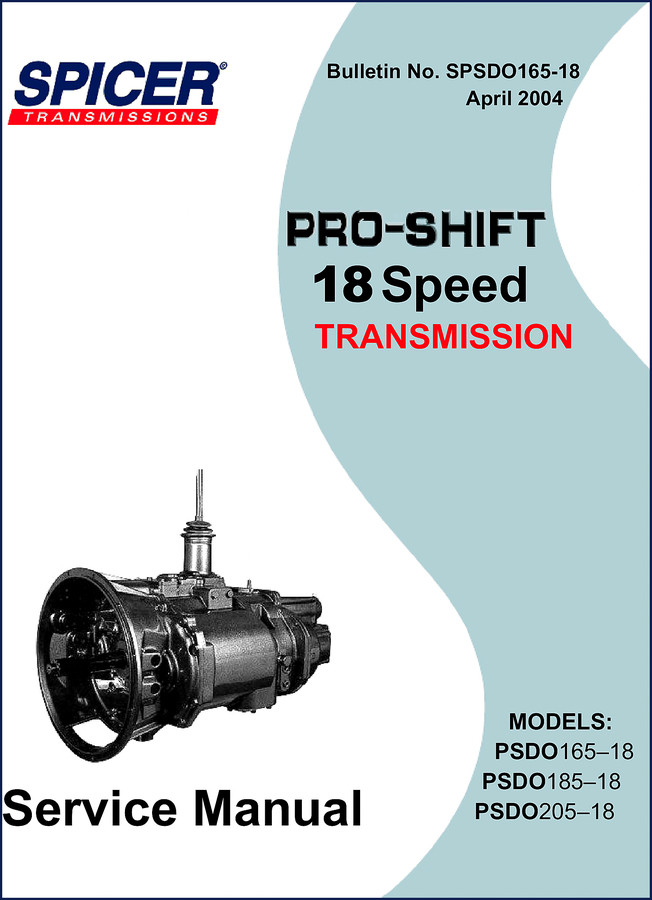 Dana Spicer PSDO165-18 Pro-Shift 18-speed transmission service manual 2004 cover