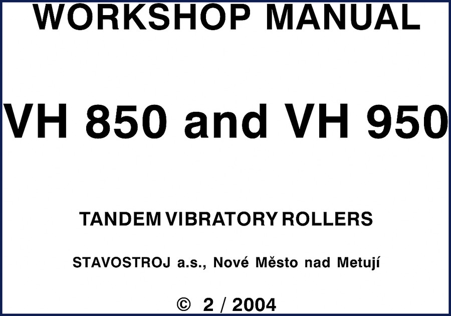 Stavostroj VH 850 and VH 950 2003 Operators Manual – Factory OEM cover page