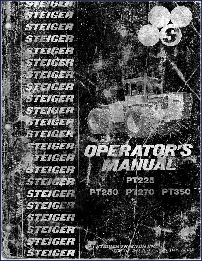 Steiger PT225 PT250 PT270 PT350 Operators Manual – 90-page factory document on tractor operation and maintenance