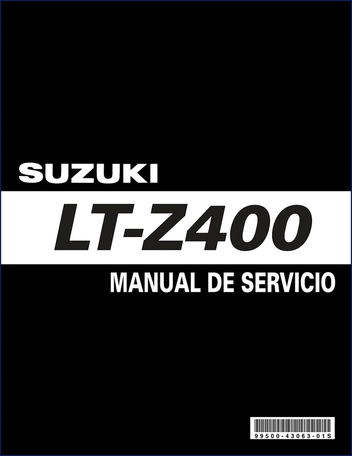 2006 Suzuki LT-Z400 Service Manual cover – OEM factory repair doc for LT-Z400K4/K5/K6 models, 349 pages