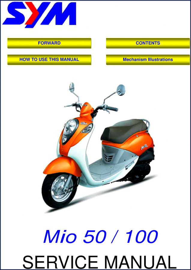 SYM Mio 50 Mio 100 Service Manual cover - 215 pages OEM factory repair manual