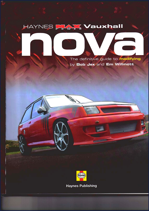 Vauxhall Nova Technical Manual cover – 186 page modification guide from Haynes Max Power