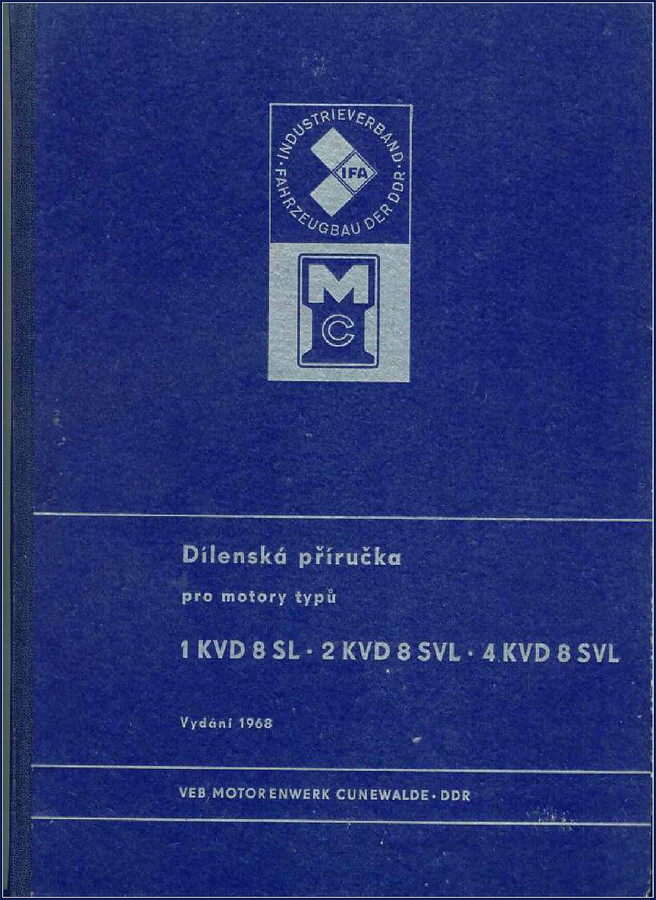 VEB Motorenwerk Cunewalde 1 KVD 8 SL 1968 Repair Manual cover showing engine cutaway