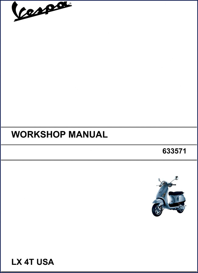 2005 Vespa LX 4T Workshop Manual cover showing scooter silhouette and factory part number 633571