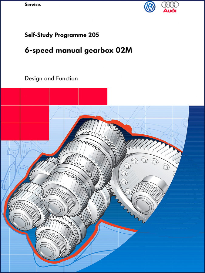 Volkswagen 02M Technical Manual cover – Self-Study Programme 205 for 6-speed manual gearbox design and function