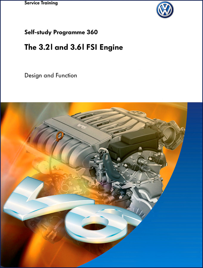 Volkswagen 3.2l VR6 FSI and 3.6l VR6 FSI Training Manual cover showing engine cutaway