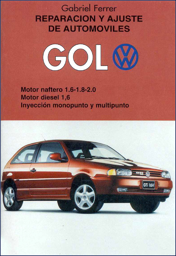 Volkswagen GOL GL Gol 95 GLi CLD Repair Manual 388 pages cover showing engine and chassis diagrams