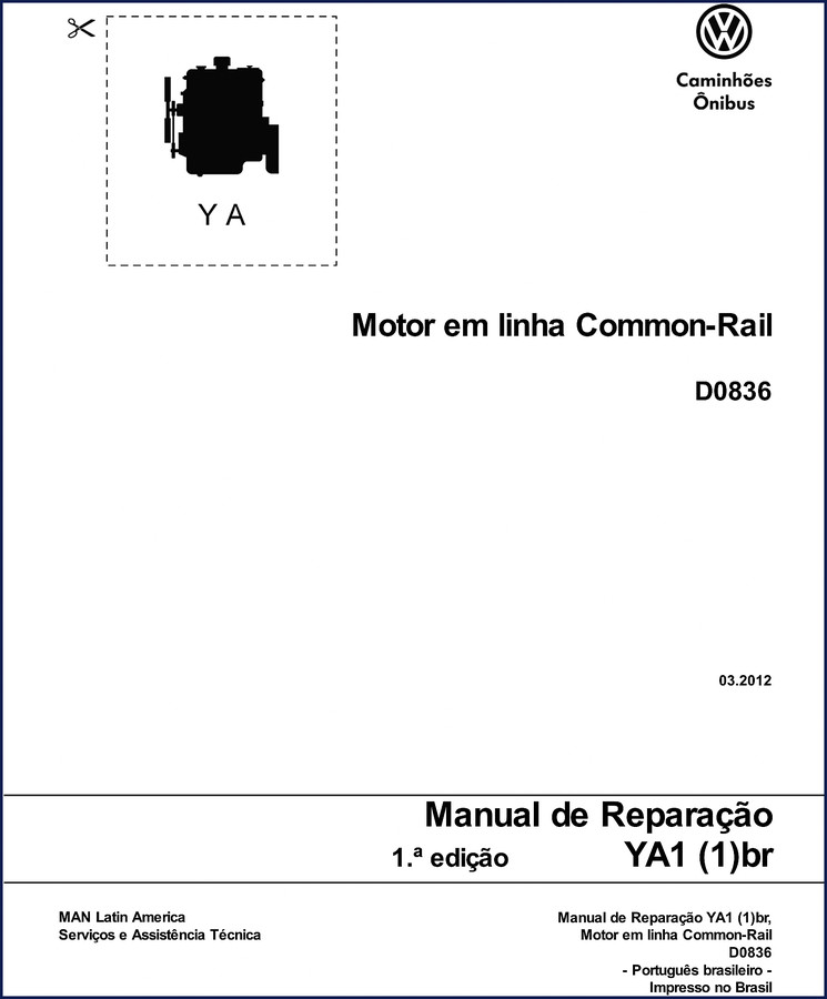 Volkswagen YA1 2012 Repair Manual D0836 Common Rail Engine - Factory OEM Manual