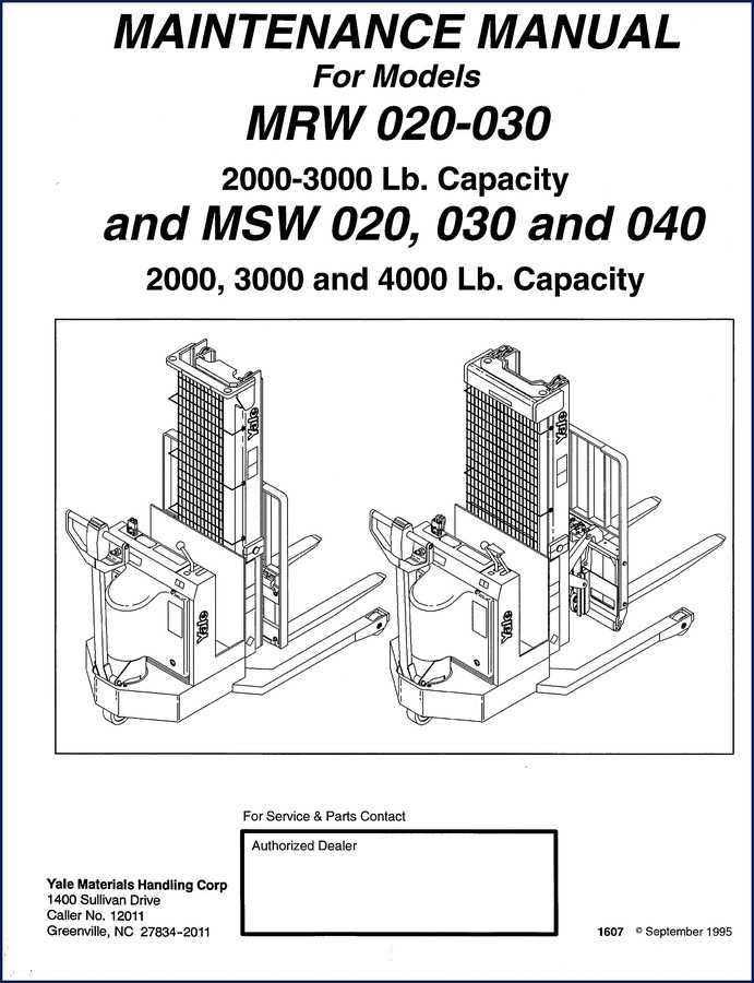 Yale MRW020 MRW030 MSW020 MSW030 MSW040 1995 Service Manual cover showing maintenance manual for walkie stackers