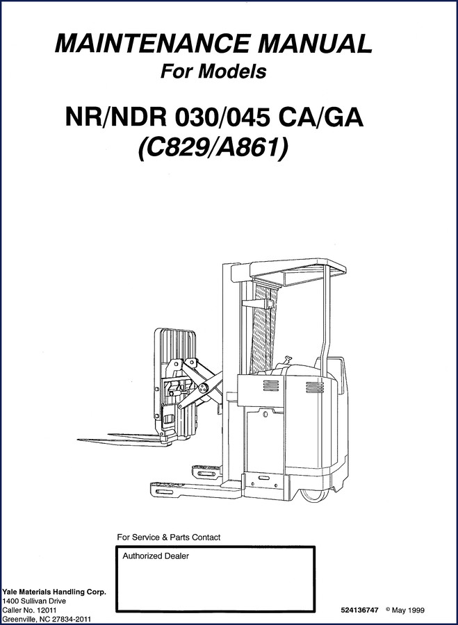 Yale NR 030 NR 045 1999 service manual cover showing model designations and factory part number 524136747