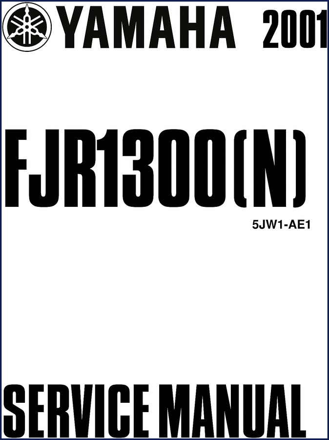 2001 Yamaha FJR1300 Factory Service Manual cover showing model FJR1300R 5JW9-AE1