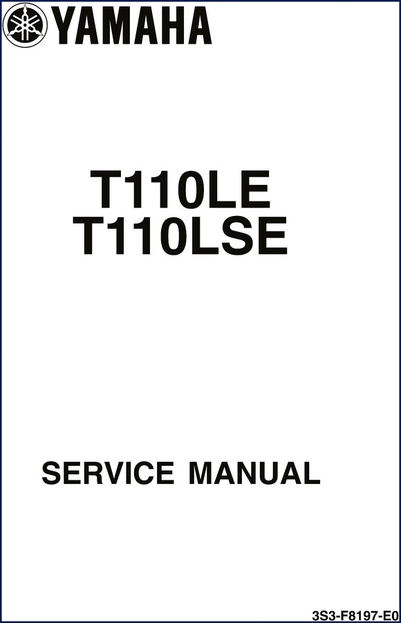Yamaha T110LE/T110LSE 2005 Service Manual cover showing engine cutaway and model designation