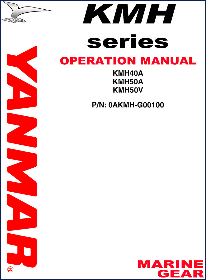Yanmar KMH40A KMH50A KMH50V 2006 Operators Manual cover