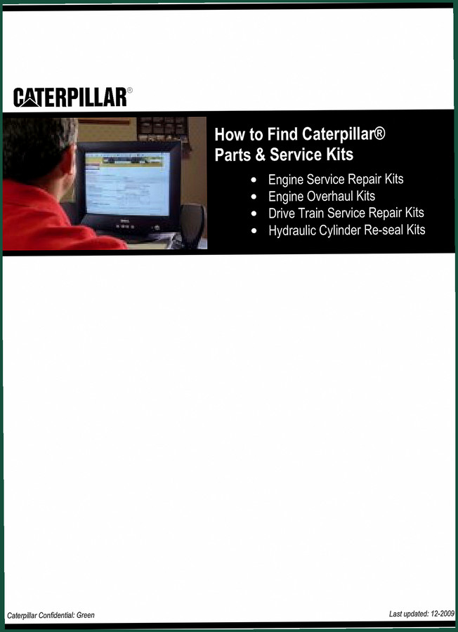Caterpillar equipment 2009 Technical Manual – Kit Identification