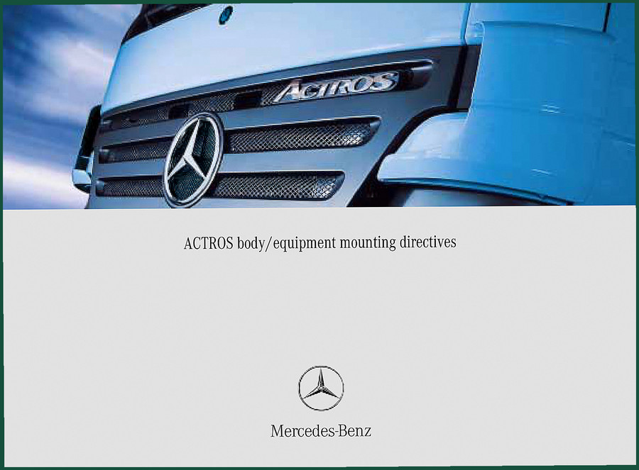 DaimlerChrysler ACTROS Installation Manual – 269 Pages Body Mounting Specs