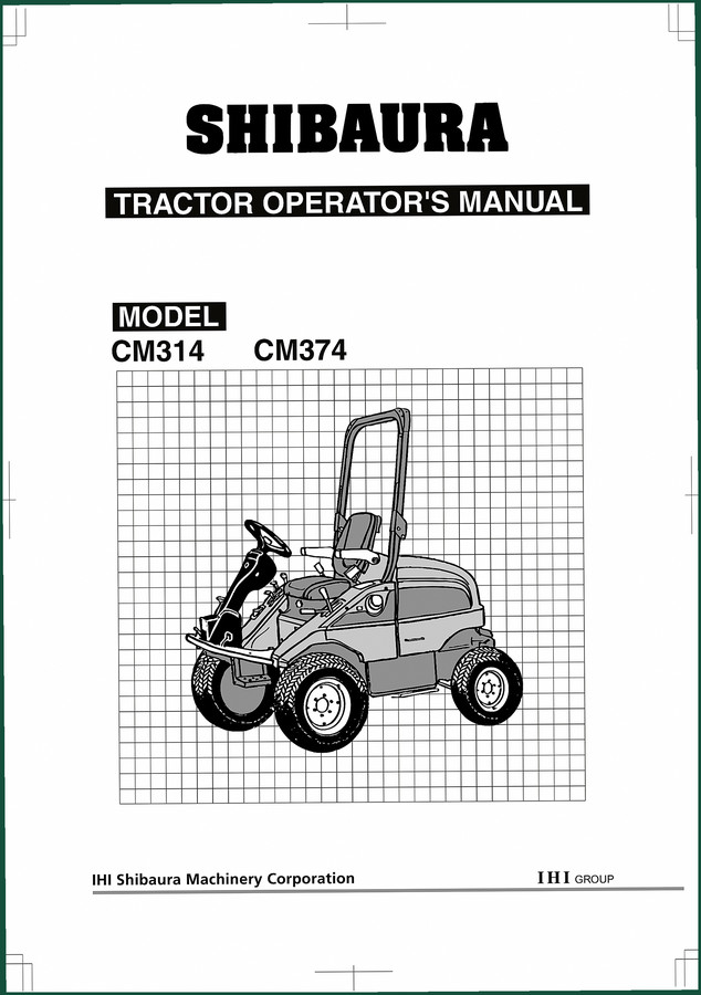 Shibaura CM314 / CM374 Operator Manual – 74 Pages OEM Specs