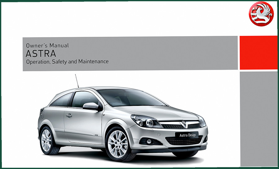 Vauxhall Astra User Manual – 360 Pages OEM Technical Manual